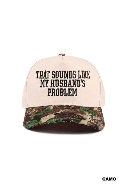 That Sounds Like My Husband's Problem Two Tone Cotton Hat