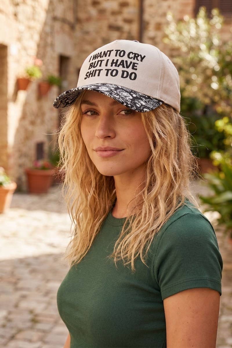 I Want To Cry But I Have Shit To Do Two Tone Snapback Hat